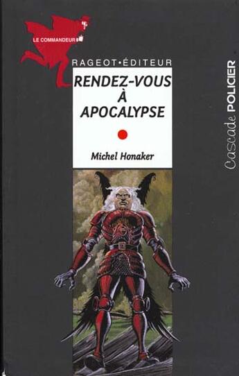 Couverture du livre « Rendez-vous à l'apocalypse » de Michel Honaker aux éditions Rageot