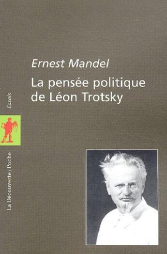 Couverture du livre « La pensee politique de leon trotsky » de Ernest Mandel aux éditions La Decouverte