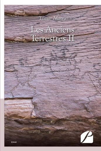 Couverture du livre « Les anciens terrestres II » de Tamar Matra aux éditions Editions Du Panthéon