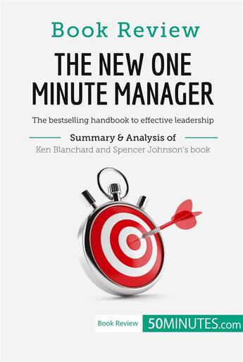 Couverture du livre « Book Review: The New One Minute Manager by Kenneth Blanchard and Spencer Johnson » de 50minutes aux éditions 50minutes.com