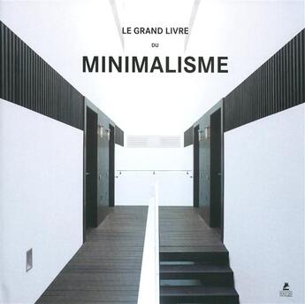 Couverture du livre « Le grand livre du minimalisme » de  aux éditions Place Des Victoires