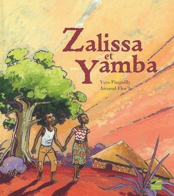 Couverture du livre « Zalissa et Jamba » de Le Floch-A+Pinguilly aux éditions Tf1 Publishing