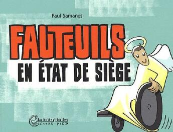 Couverture du livre « Des fauteuils en état de siège » de Paul Samanos aux éditions La Boite A Bulles