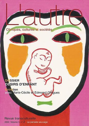 Couverture du livre « Revue l autre desirs d' enfant vol 3 n8 » de Moro Mr aux éditions Pensee Sauvage