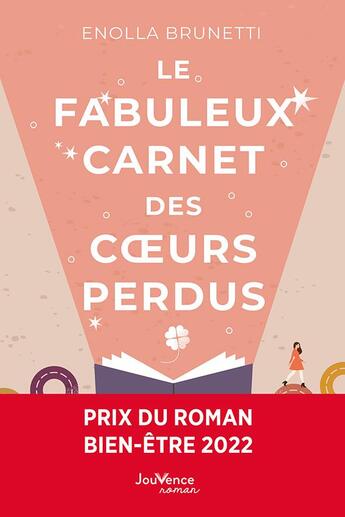 Couverture du livre « Le fabuleux carnet des coeurs perdus » de Enolla Brunetti aux éditions Jouvence