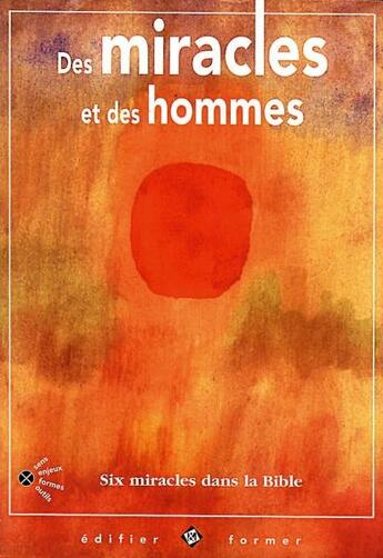 Couverture du livre « Des miracles et des hommes » de Corina Combet-Gallan aux éditions Olivetan