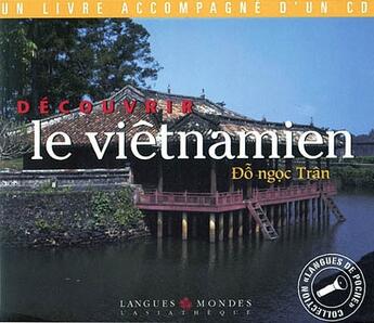 Couverture du livre « Decouvrir le vietnamien + 1cd » de Tran Do Ngoc aux éditions Asiatheque