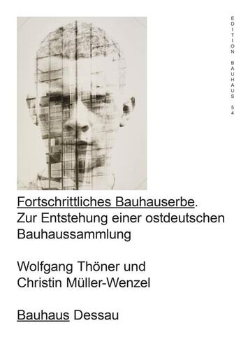 Couverture du livre « A progressive bauhaus legacy edition bauhaus 54 » de Thoner Wolfgang aux éditions Spector Books