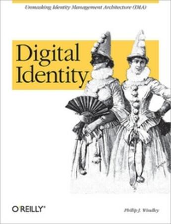 Couverture du livre « Digital identity » de Windley aux éditions O Reilly & Ass