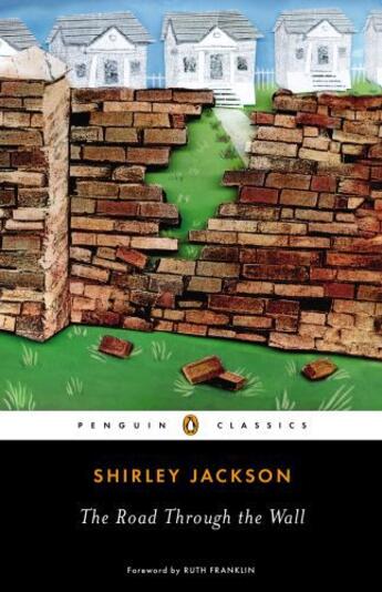 Couverture du livre « The Road Through the Wall » de Shirley Jackson aux éditions Penguin Group Us