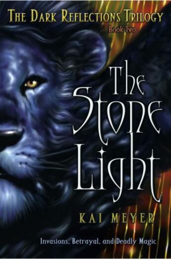 Couverture du livre « The Stone Light » de Kai Meyer aux éditions Margaret K Mcelderry Books