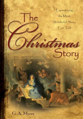 Couverture du livre « The Christmas Story GIFT » de Myers G A aux éditions Howard Books