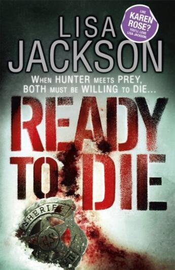 Couverture du livre « Ready to Die » de Lisa Jackson aux éditions Hodder And Stoughton Digital