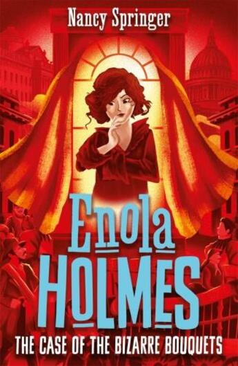 Couverture du livre « ENOLA HOLMES: THE CASE OF THE BIZARRE BOUQUETS » de Nancy Springer aux éditions Hot Key Books