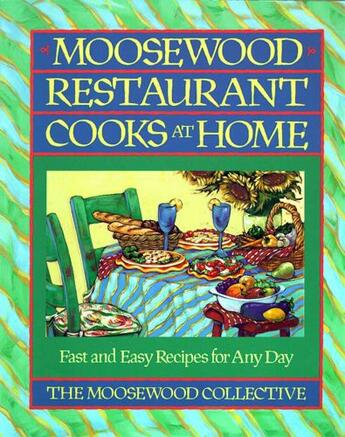 Couverture du livre « Moosewood Restaurant Cooks at Home » de Moosewood Collective Candace aux éditions Touchstone