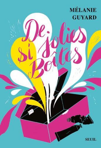 Couverture du livre « De si jolies boîtes » de Melanie Guyard aux éditions Seuil