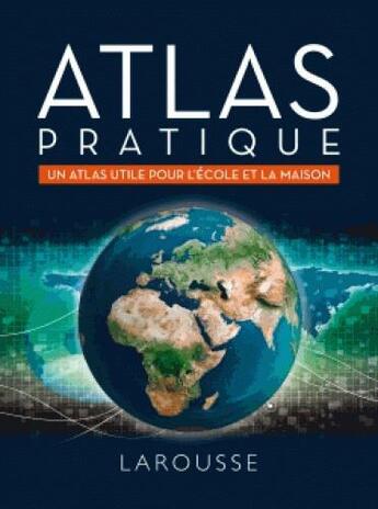 Couverture du livre « Atlas pratique » de  aux éditions Larousse