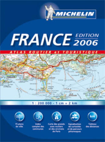 Couverture du livre « Atlas routier et touristique 2006 » de Collectif Michelin aux éditions Michelin