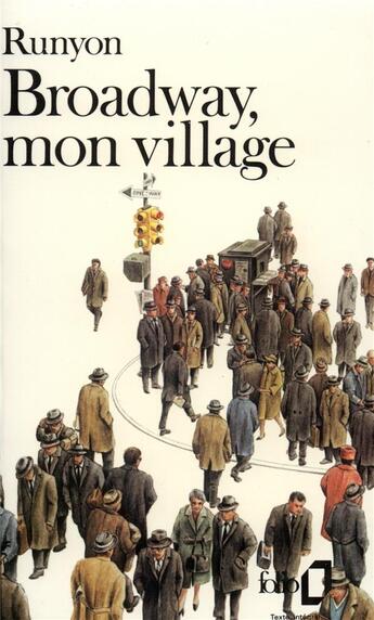 Couverture du livre « Broadway, mon village » de Damon Runyon aux éditions Folio