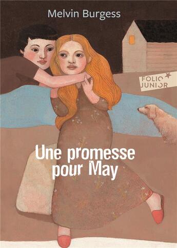 Couverture du livre « Une promesse pour May » de Burgess Melvin aux éditions Gallimard-jeunesse