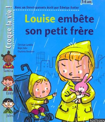 Couverture du livre « Louise embete son petit frere » de Antier/Lamblin aux éditions Nathan