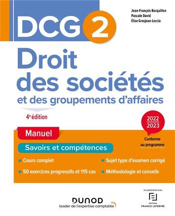 Couverture du livre « DCG 2 : droit des sociétés et des groupements d'affaires ; manuel (édition 2022/2023) » de Jean-Francois Bocquillon et Elise Grosjean-Leccia et Pascale David aux éditions Dunod