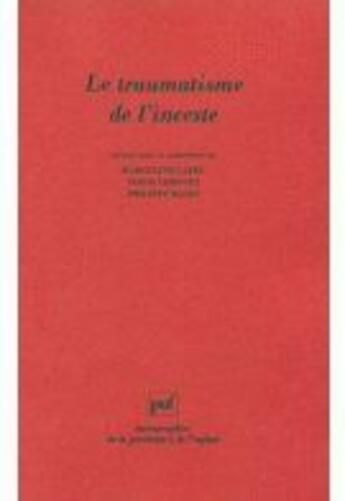 Couverture du livre « Le traumatisme de l'inceste » de Marceline Gabel aux éditions Puf