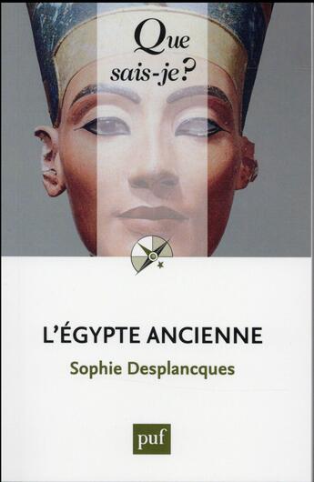 Couverture du livre « L'Egypte ancienne (3e édition) » de Sophie Desplancques aux éditions Que Sais-je ?