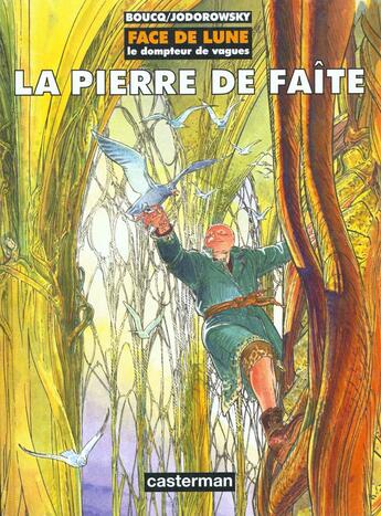 Couverture du livre « Face de lune ; le dompteur de vagues Tome 2 » de Boucq/Jodorowski aux éditions Casterman