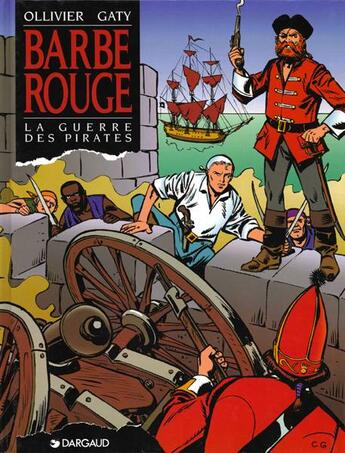 Couverture du livre « Barbe-Rouge Tome 24 : la guerre des pirates » de Christian Gaty et Jean Ollivier aux éditions Dargaud