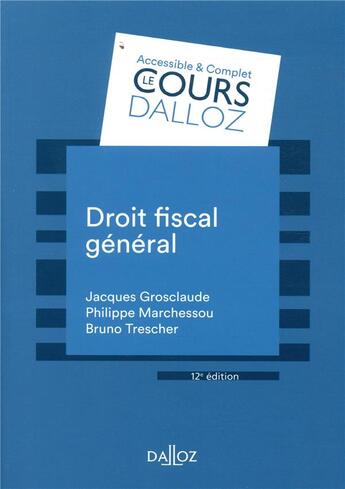 Couverture du livre « Droit fiscal général » de Grosclaude aux éditions Dalloz
