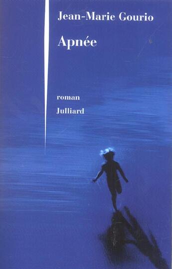 Couverture du livre « Apnée » de Jean-Marie Gourio aux éditions Julliard