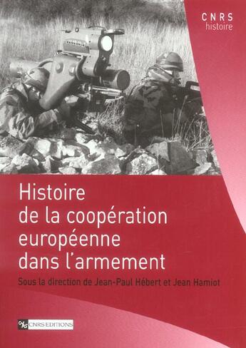 Couverture du livre « Histoire de la coopération européenne » de Jean-Paul Hebert et Jean Hamiot aux éditions Cnrs