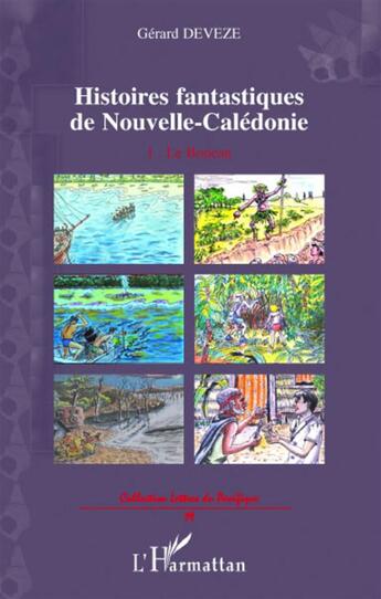 Couverture du livre « Histoires fantastiques de Nouvelle-Calédonie t.1 ; le boucan » de Gerard Deveze aux éditions L'harmattan