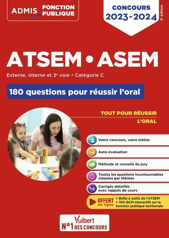 Couverture du livre « Concours ATSEM et ASEM : catégorie C ; 200 questions pour réussir l'oral ; agent (territorial) spécialisé (édition 2023/2024) » de Elodie Laplace aux éditions Vuibert