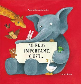 Couverture du livre « Le plus important, c'est... » de Antonella Abbatiello aux éditions Mineditions
