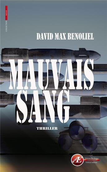 Couverture du livre « Mauvais sang » de David Max Benoliel aux éditions Ex Aequo