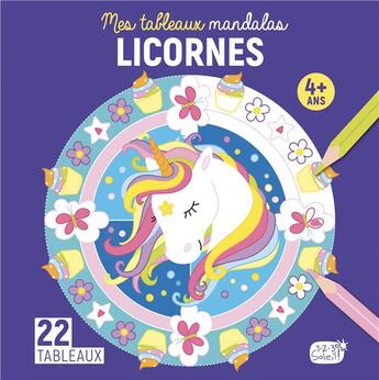 Couverture du livre « Licornes (coll. mes tableaux en mandalas) » de Idees Book Creations aux éditions 1 2 3 Soleil