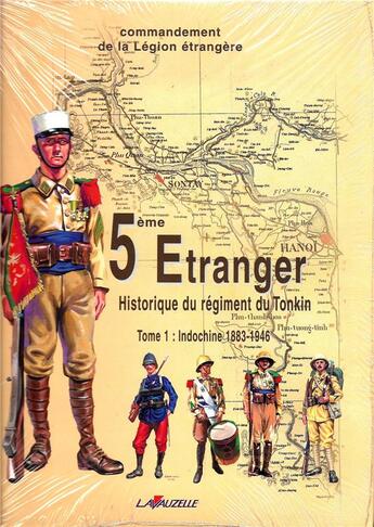 Couverture du livre « 5e Etranger : Historique du régiment du Tonkin » de Mahuault aux éditions Lavauzelle