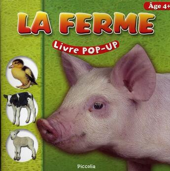 Couverture du livre « Livre pop-up ; la ferme » de Piccolia aux éditions Piccolia