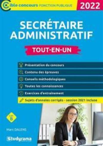 Couverture du livre « Secretaire administratif (édition 2022) » de Marc Dalens aux éditions Studyrama