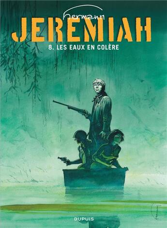 Couverture du livre « Jeremiah Tome 8 : les eaux de colère » de Hermann aux éditions Dupuis