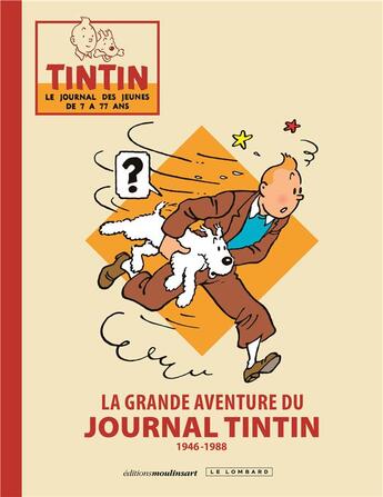 Couverture du livre « La grande aventure du journal Tintin 1946-1988 » de  aux éditions Lombard