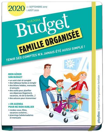 Couverture du livre « Agenda du budget (de septembre 2019 à août 2020) ; chaque jour, un espace d'organisation, une recette (édition 2020) » de  aux éditions Play Bac