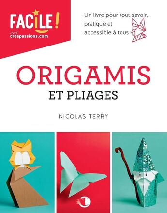 Couverture du livre « Origamis et pliages » de Nicolas Terry aux éditions Creapassions.com