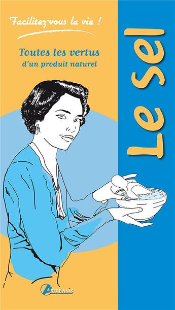 Couverture du livre « Le sel » de Laurie Fourcade aux éditions Artemis