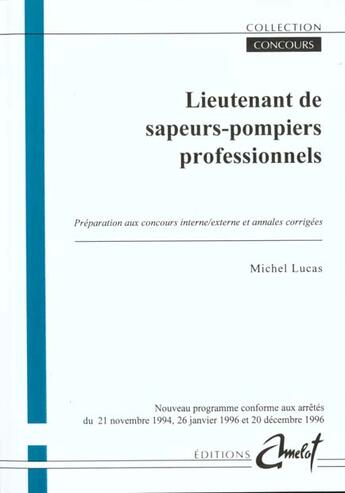 Couverture du livre « Lieutenant De Sapeurs-Pompiers Professionnels » de Michel Lucas aux éditions Amelot