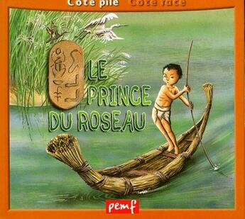 Couverture du livre « Le mystère du Nil ; le prince du roseau » de  aux éditions Pemf