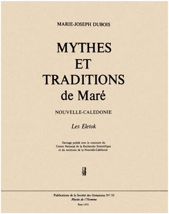 Couverture du livre « Mythes et traditions de Maré » de Marie-Joseph Dubois aux éditions Societe Des Oceanistes