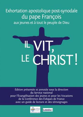 Couverture du livre « Il vit, le Christ ! exhortation commentée » de Pape Francois aux éditions Lessius